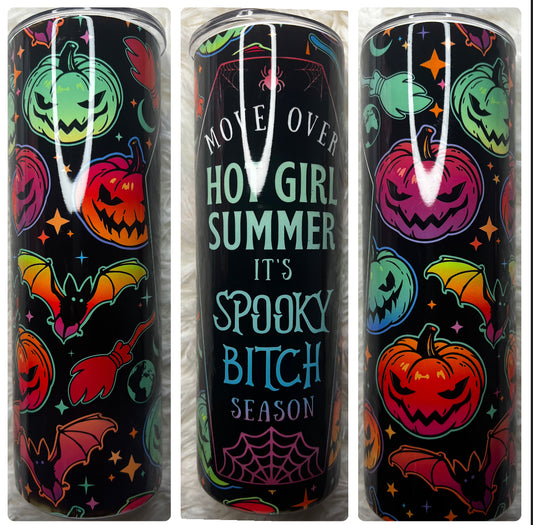 Move Over Hot Girl Summer, it’s Spooky Bitch Season tumbler