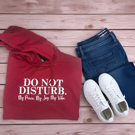 Do Not Disturb hoodie