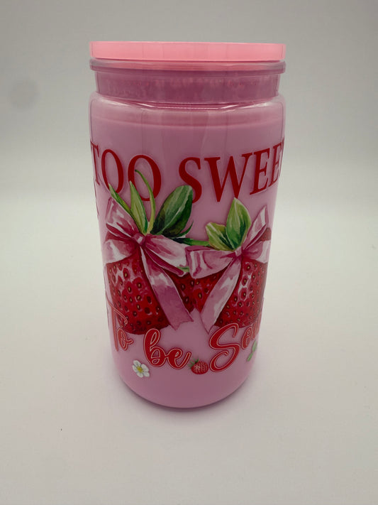 Too Sweet to be Sour Strawberry 16oz snow globe tumbler