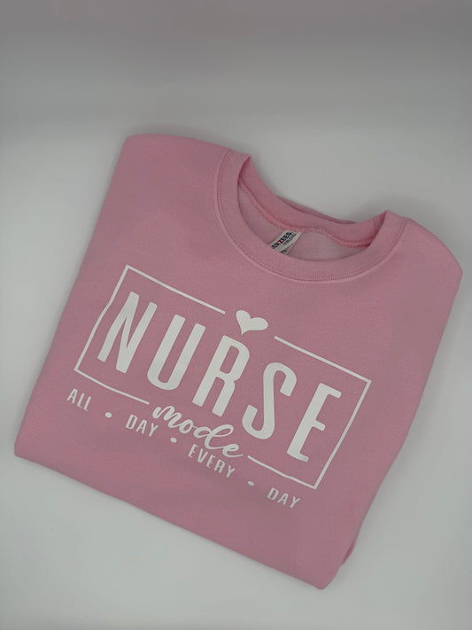 Nurse Mode sweatshirt